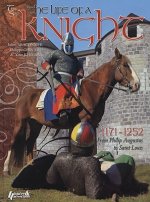 (image for) Book, 'The Life of a Knight 1171-1252'
